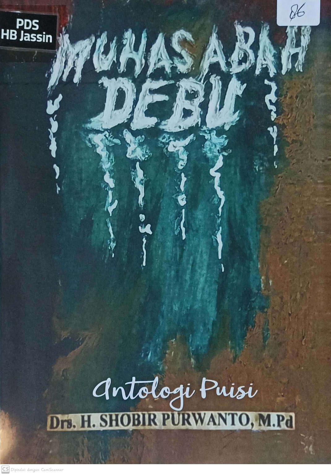 Muhasabah debu : antologi puisi