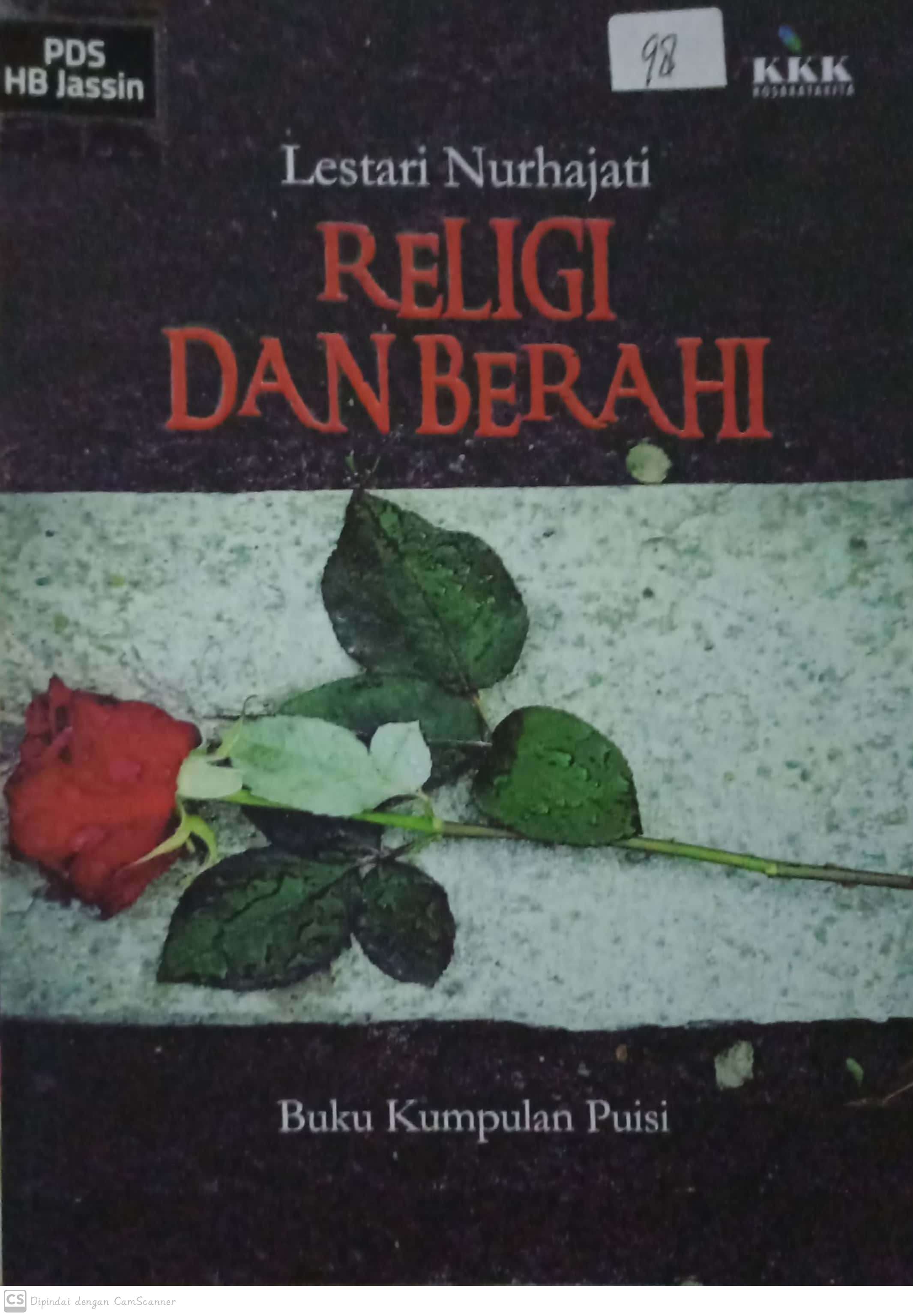 Religi dan berahi : buku kumpulan puisi