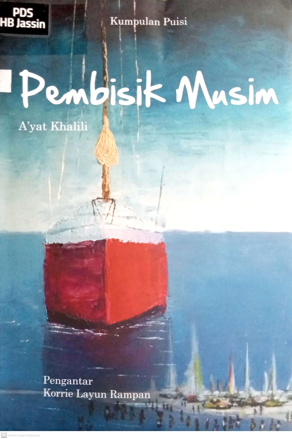 Pembisik Musim : kumpulan puisi