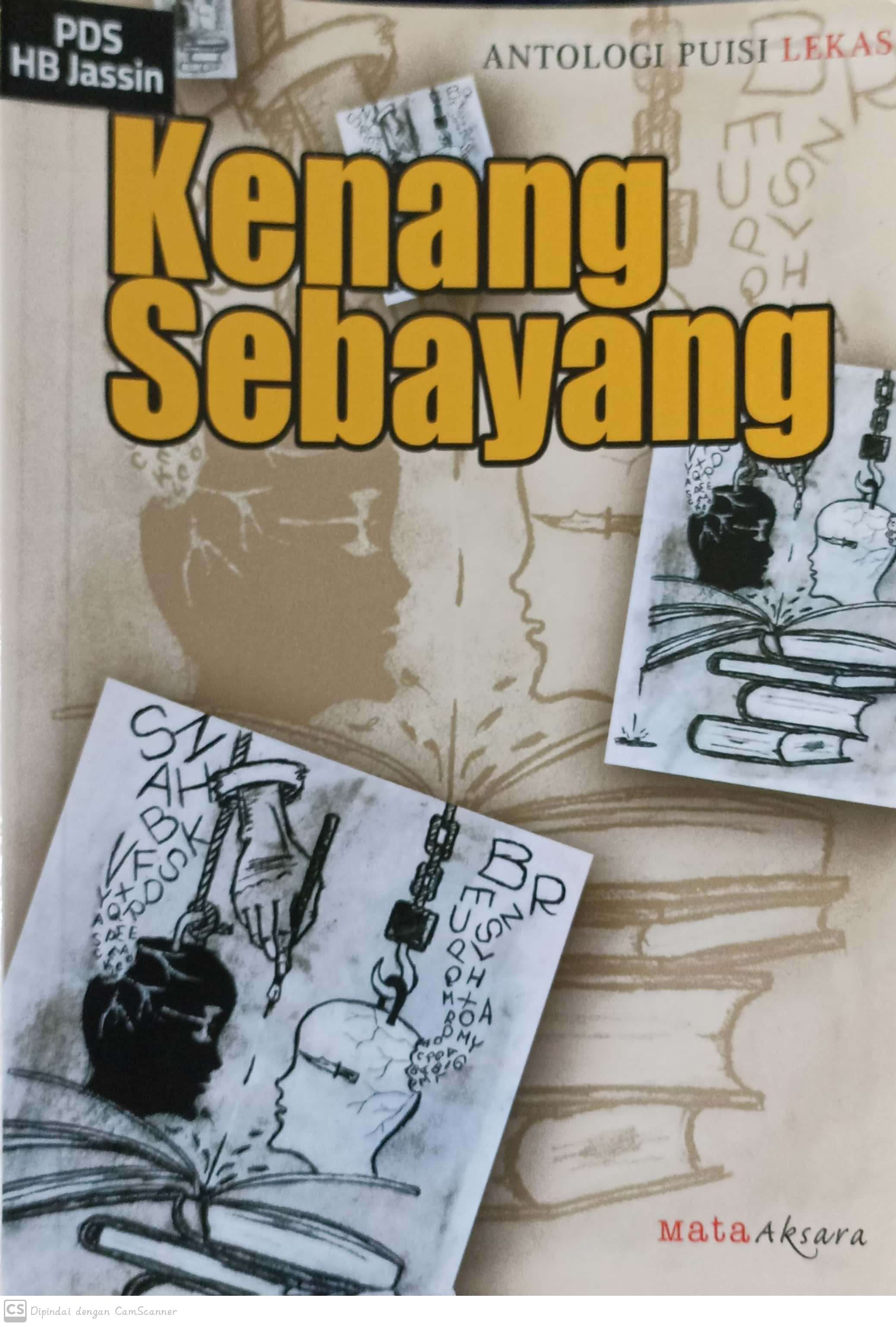 Kenang sebayang : antologi puisi