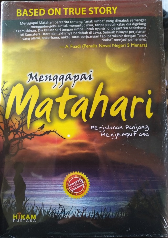 Menggapai Matahari : Perjalanan Panjang Menjemput Asa