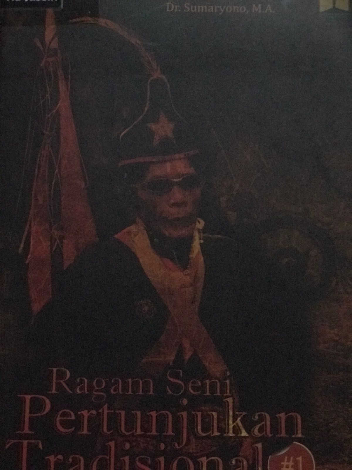Ragam seni pertunjukan tradisional : Di daerah istimewa Yogyakarta
