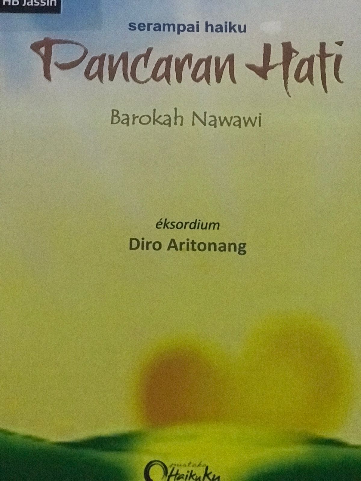 Pancaran hati : Serampai haiku