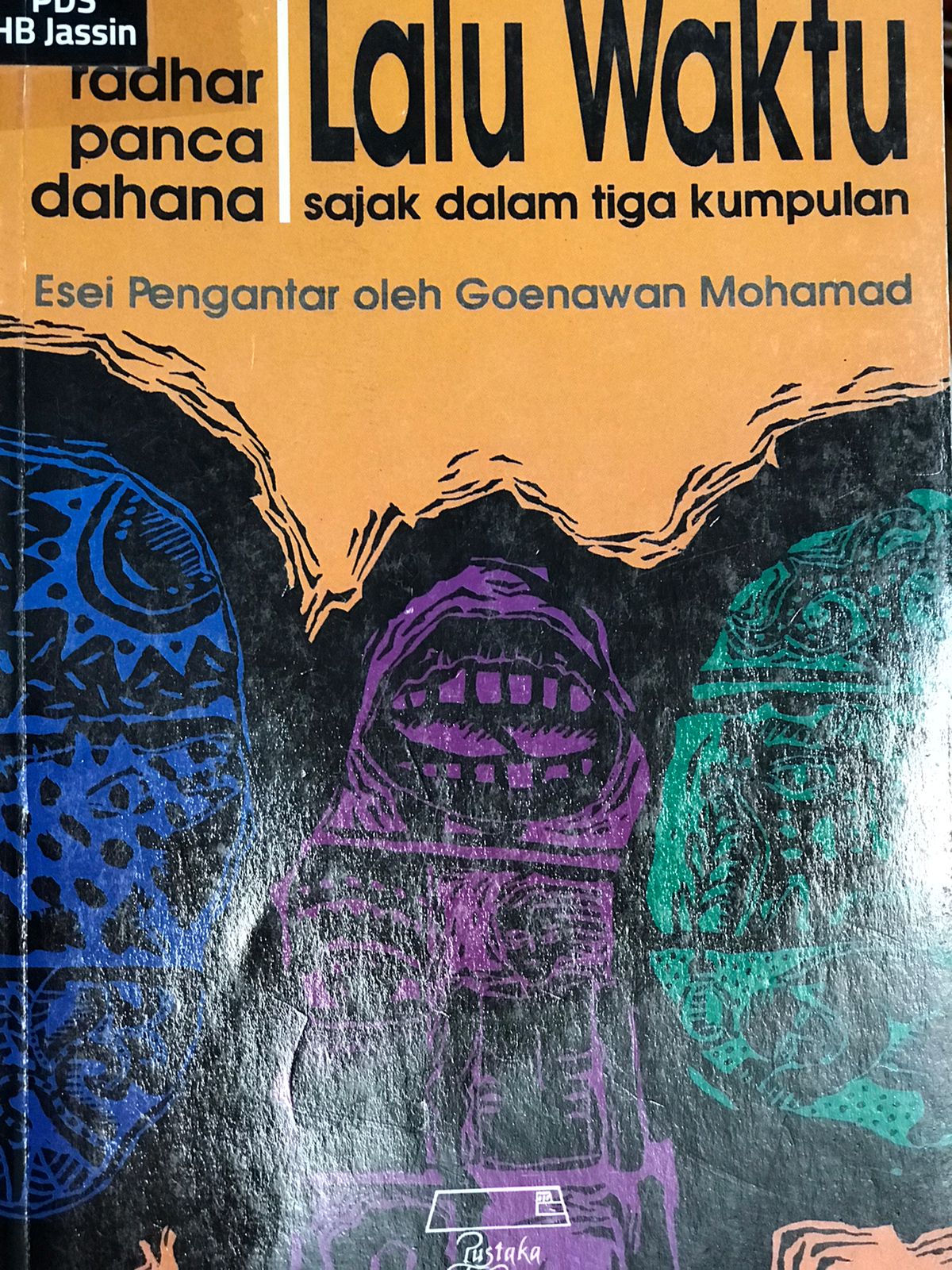 Lalu waktu : Sajak dalam tiga kumpulan