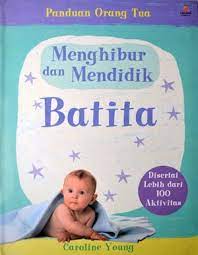 Menghibur dan mendidik batita