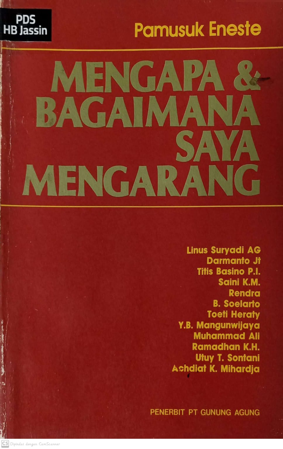 Mengapa & bagaimana saya mengarang