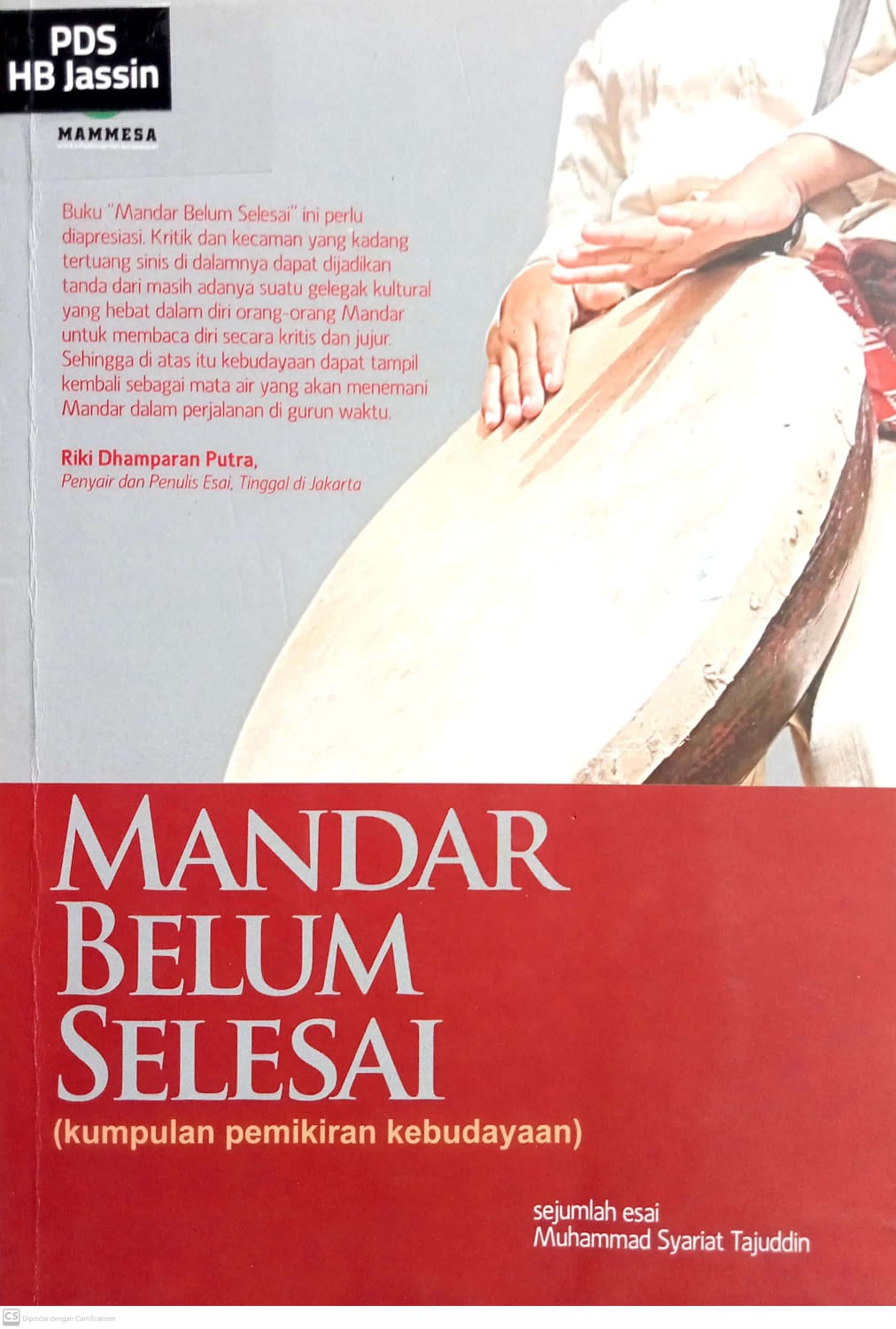 Mandar Belum Selesai : Kumpulan pemikiran kebudayaan