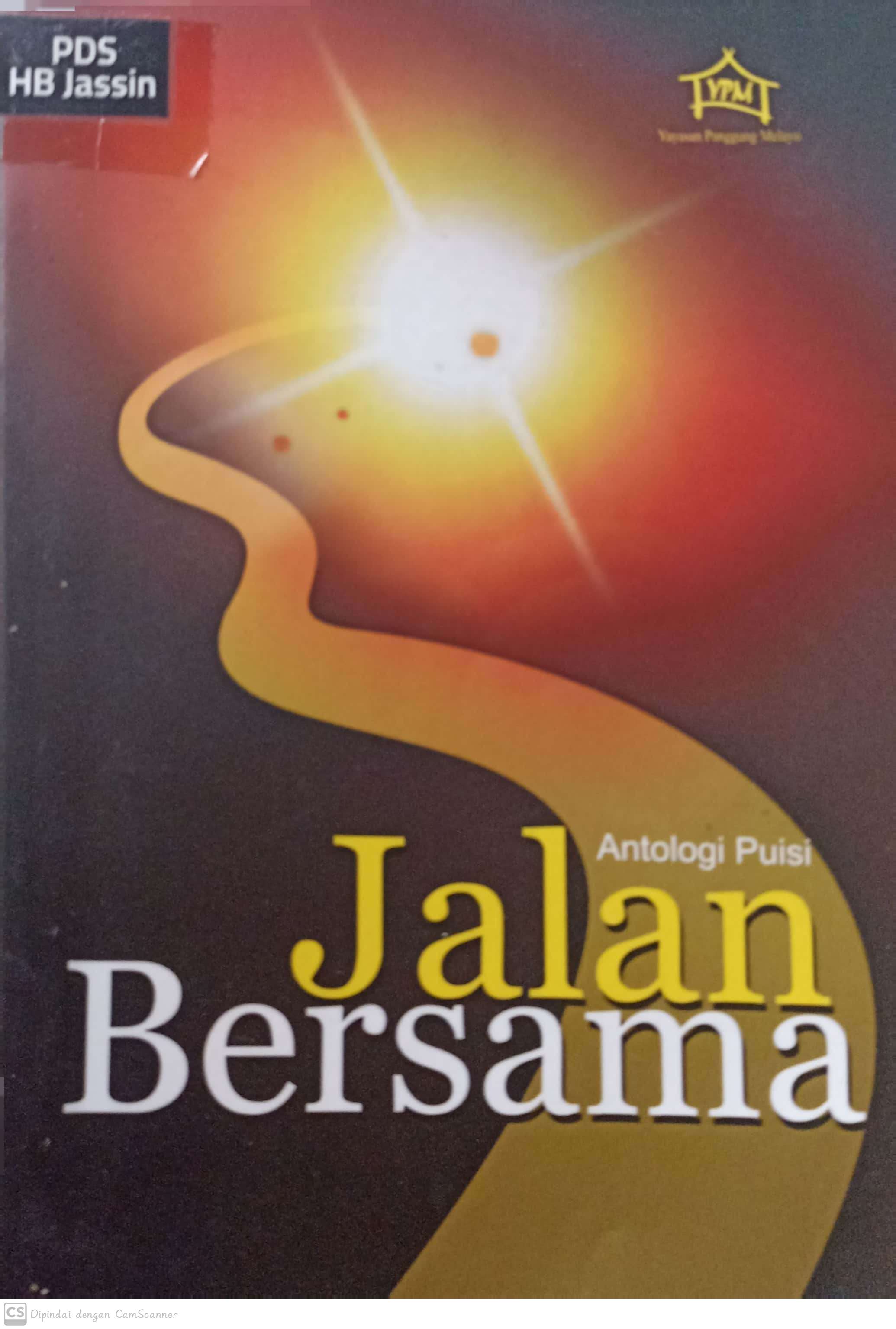 Jalan bersama : antologi puisi