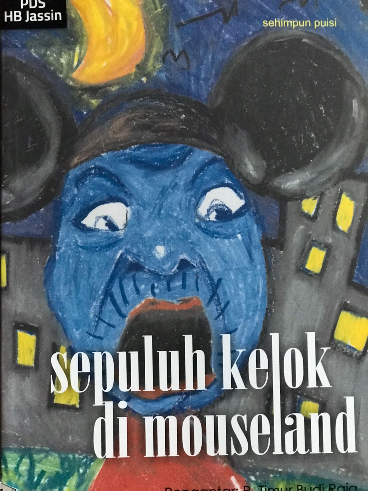 Sepuluh kelok di mouseland : Sehimpun puisi