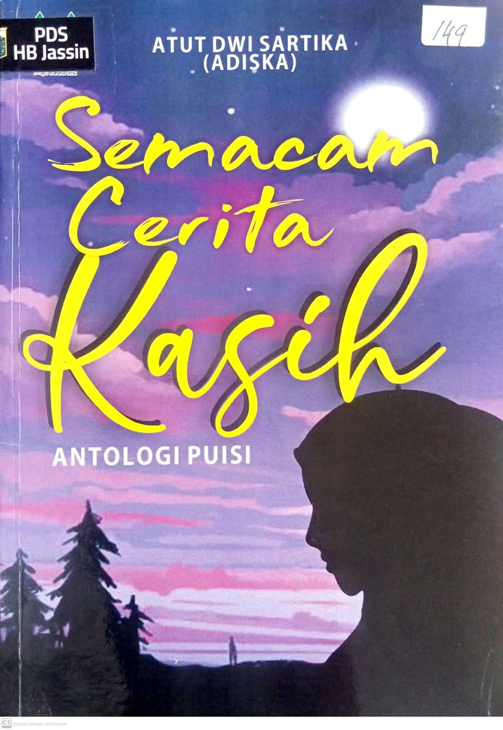 Semacam Cerita Kasih (Antologi Puisi)