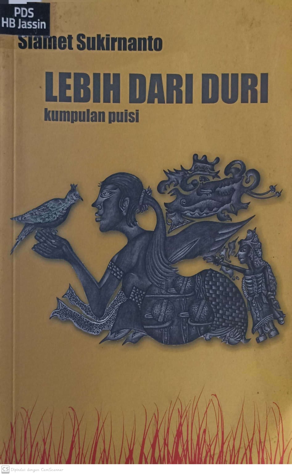 Lebih dari duri :  kumpulan puisi / Slamet Sukirnanto