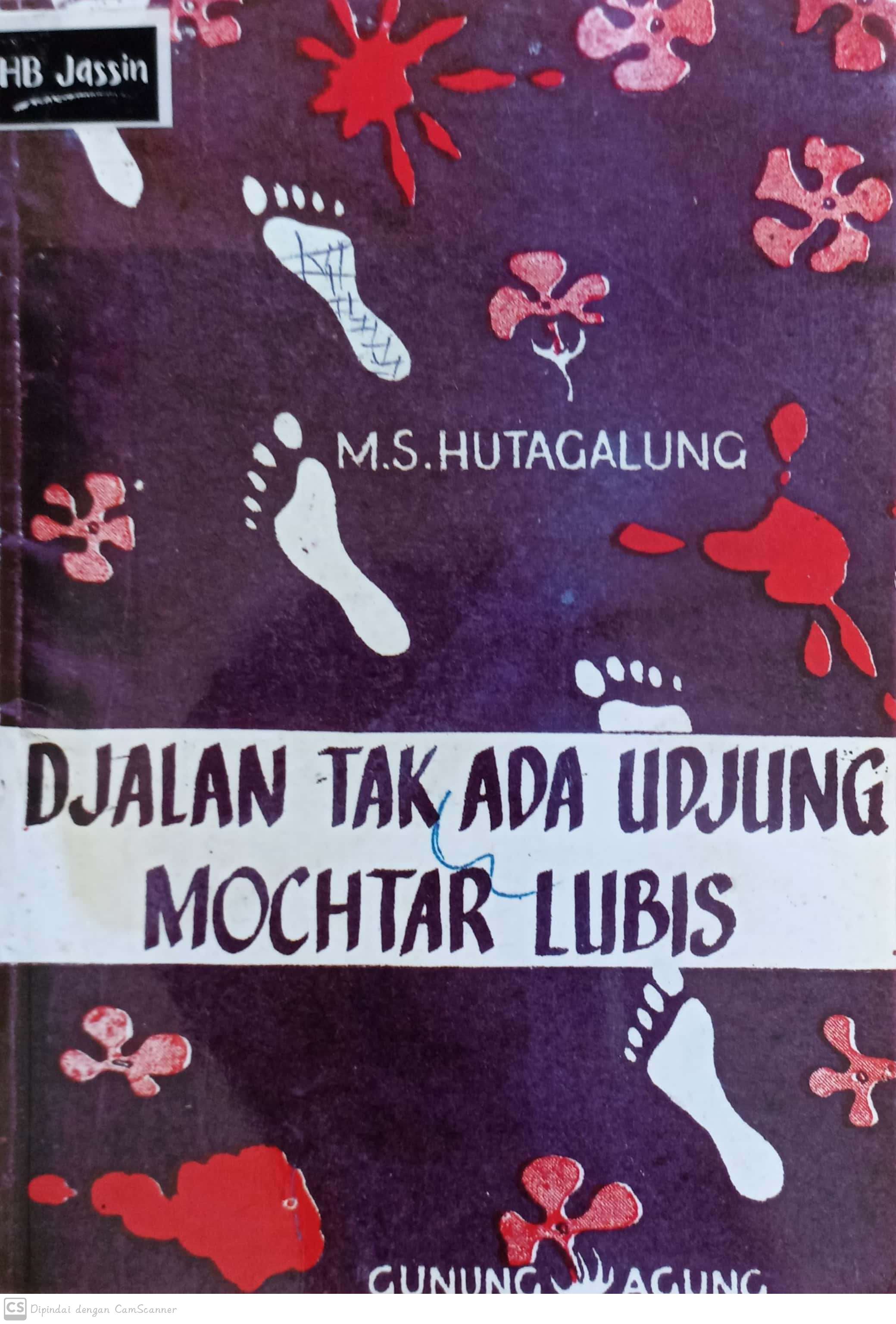 Djalan tak ada udjung mochtar lubis