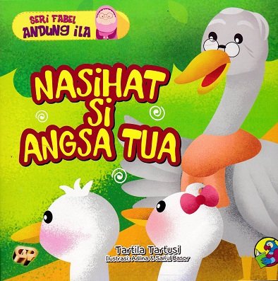 Nasihat si angsa tua