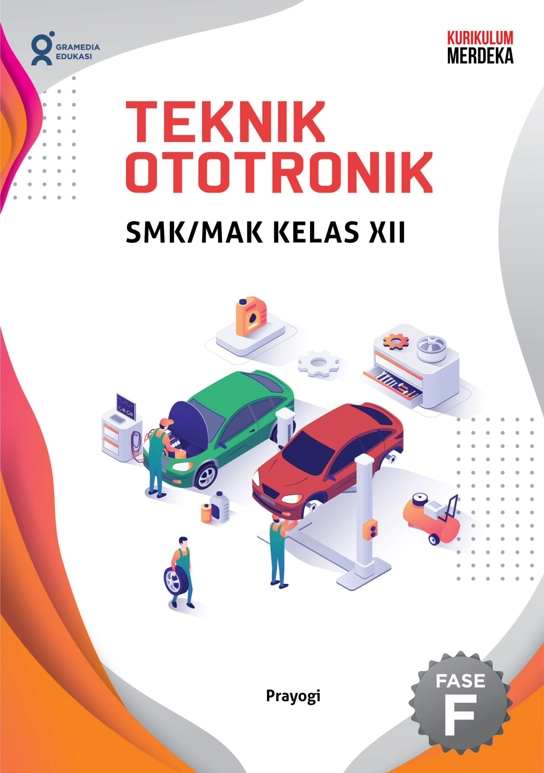 Teknik ototronik SMK/MAK Kelas XII