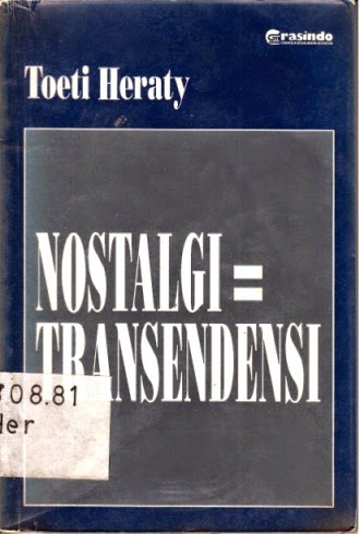 Nostalgi = transendensi