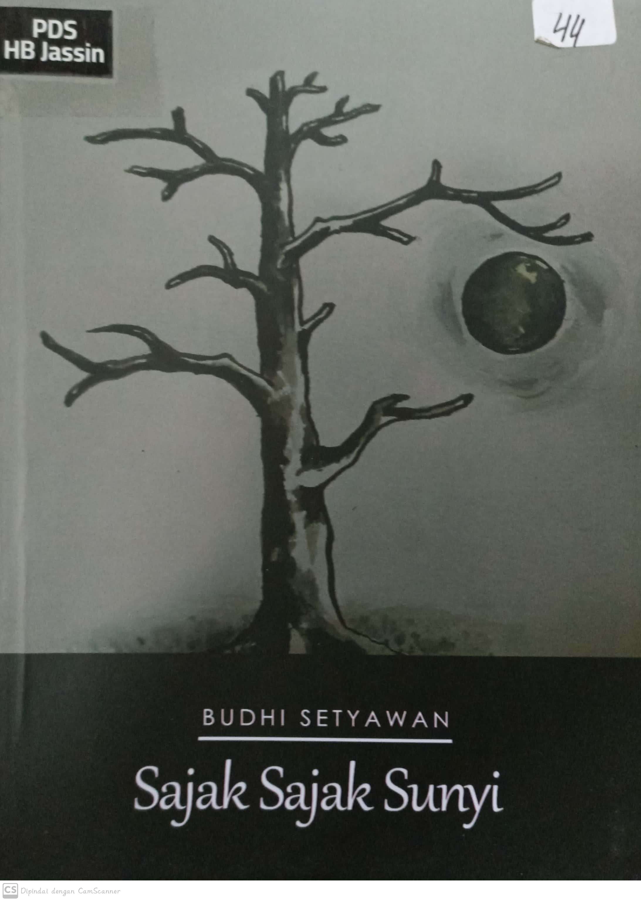 Sajak sajak sunyi : sehimpun puisi