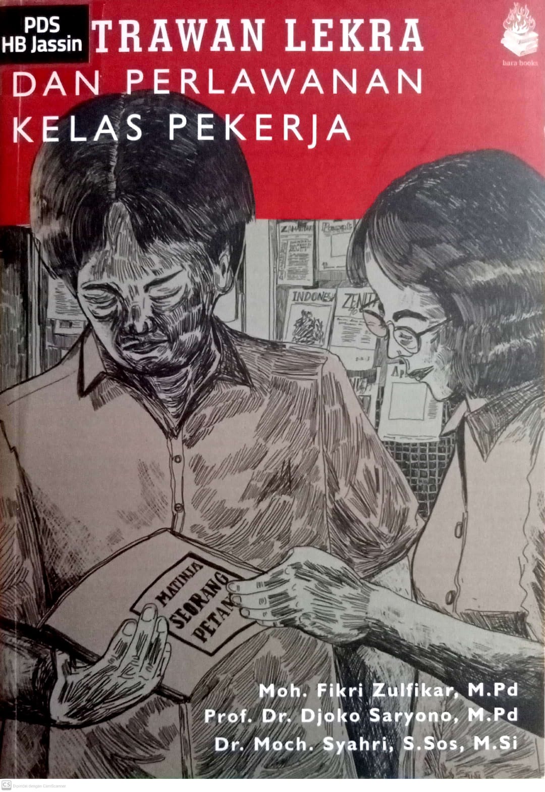 Sastrawan Lekra dan Perlawanan Kelas Pekerja