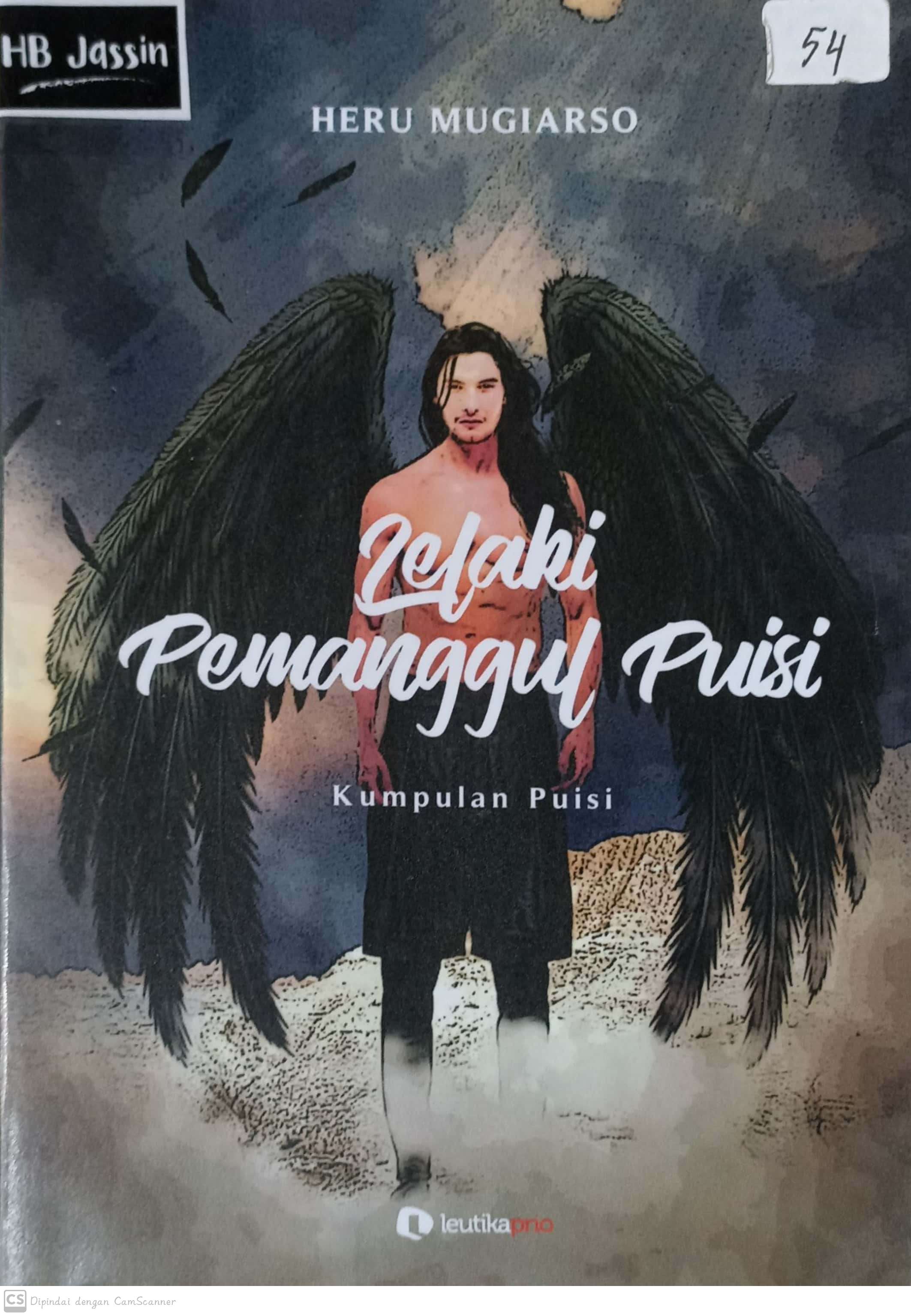 Lelaki pemanggul puisi :  kumpulan puisi / Heru Mugiarso