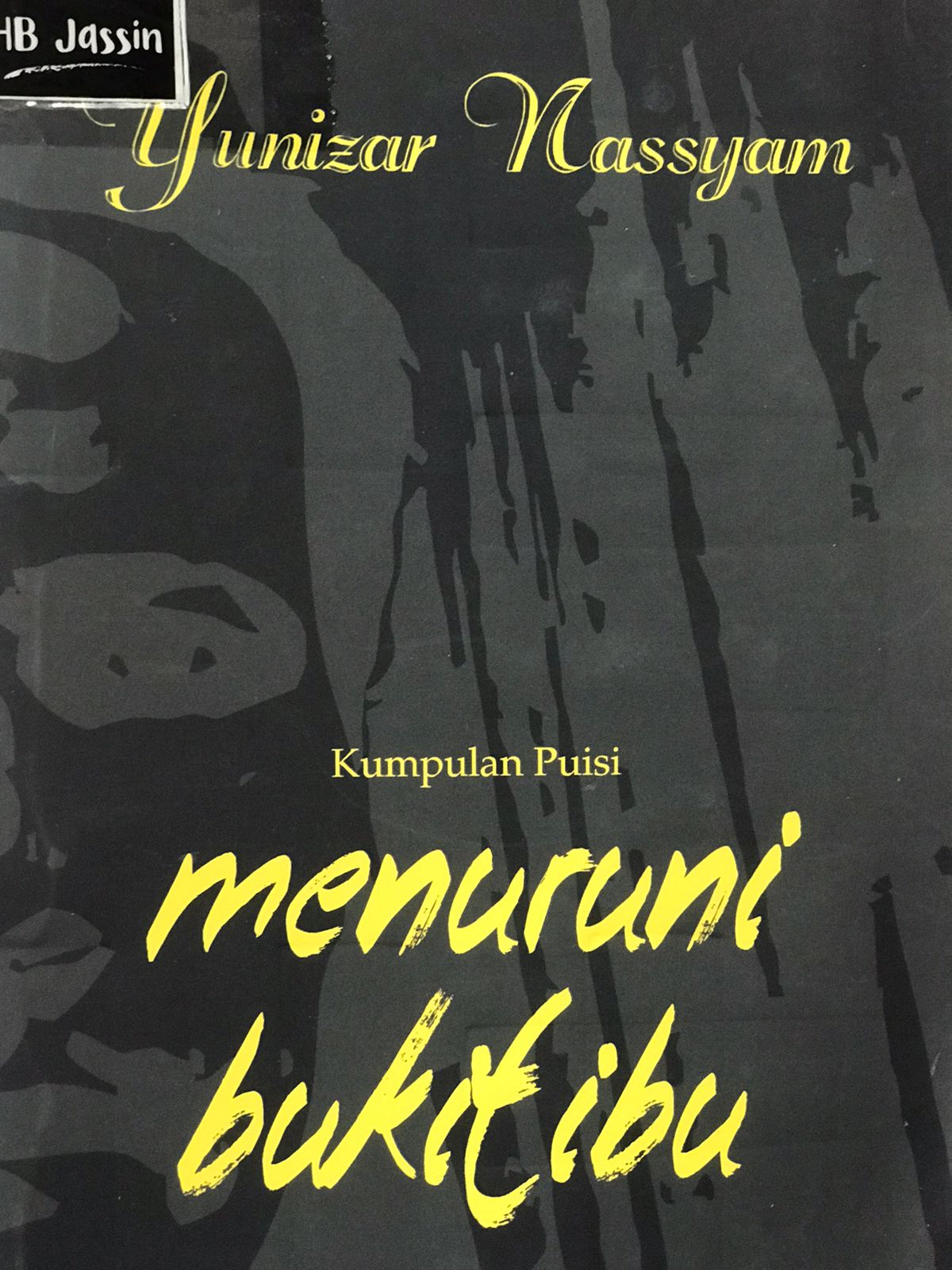 Menuruni bukit ibu : Kumpulan puisi