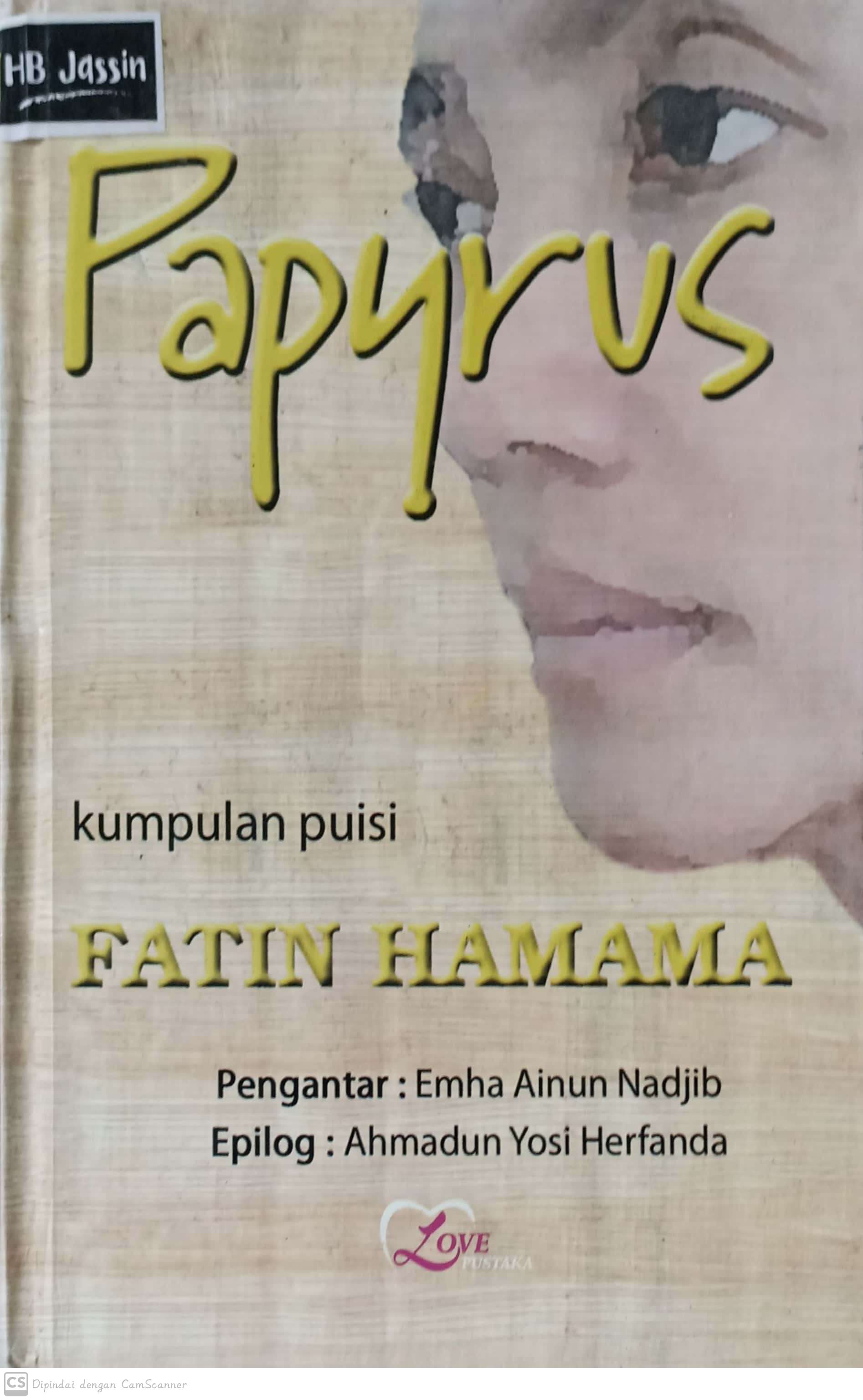 Papyrus : kumpulan puisi