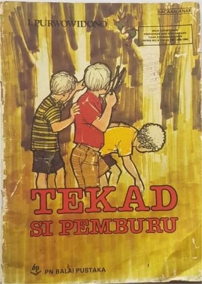 Tekad si pemburu / I Purwowidono