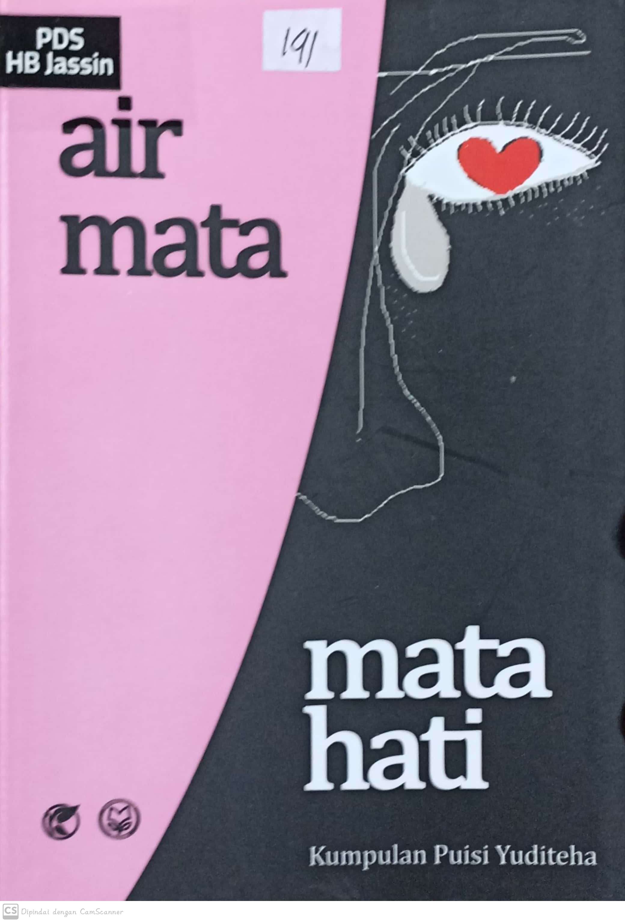 Air mata mata hati :  kumpulan puisi / Yuditeha ; penyunting, Riza Perdana
