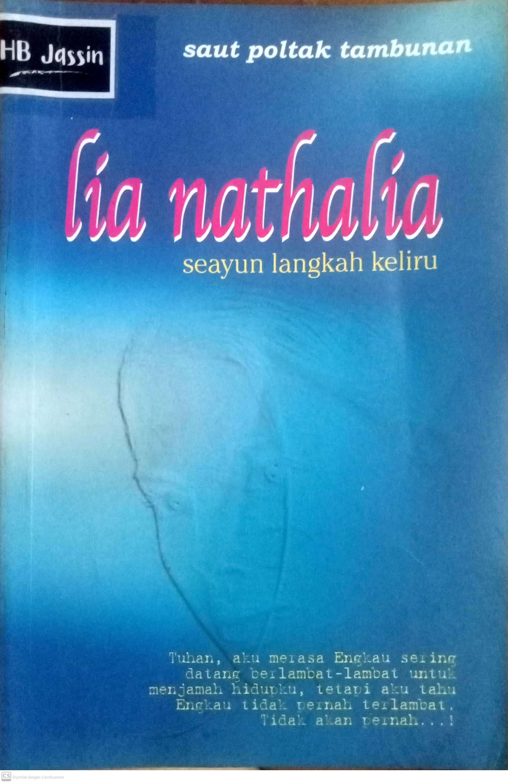 Lia Nathalia :  seayun langkah keliru / Saut Poltak Tambunan ; penyunting, Risya