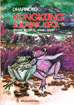 Kungkung si katak kecil : drama musikal anak-anak