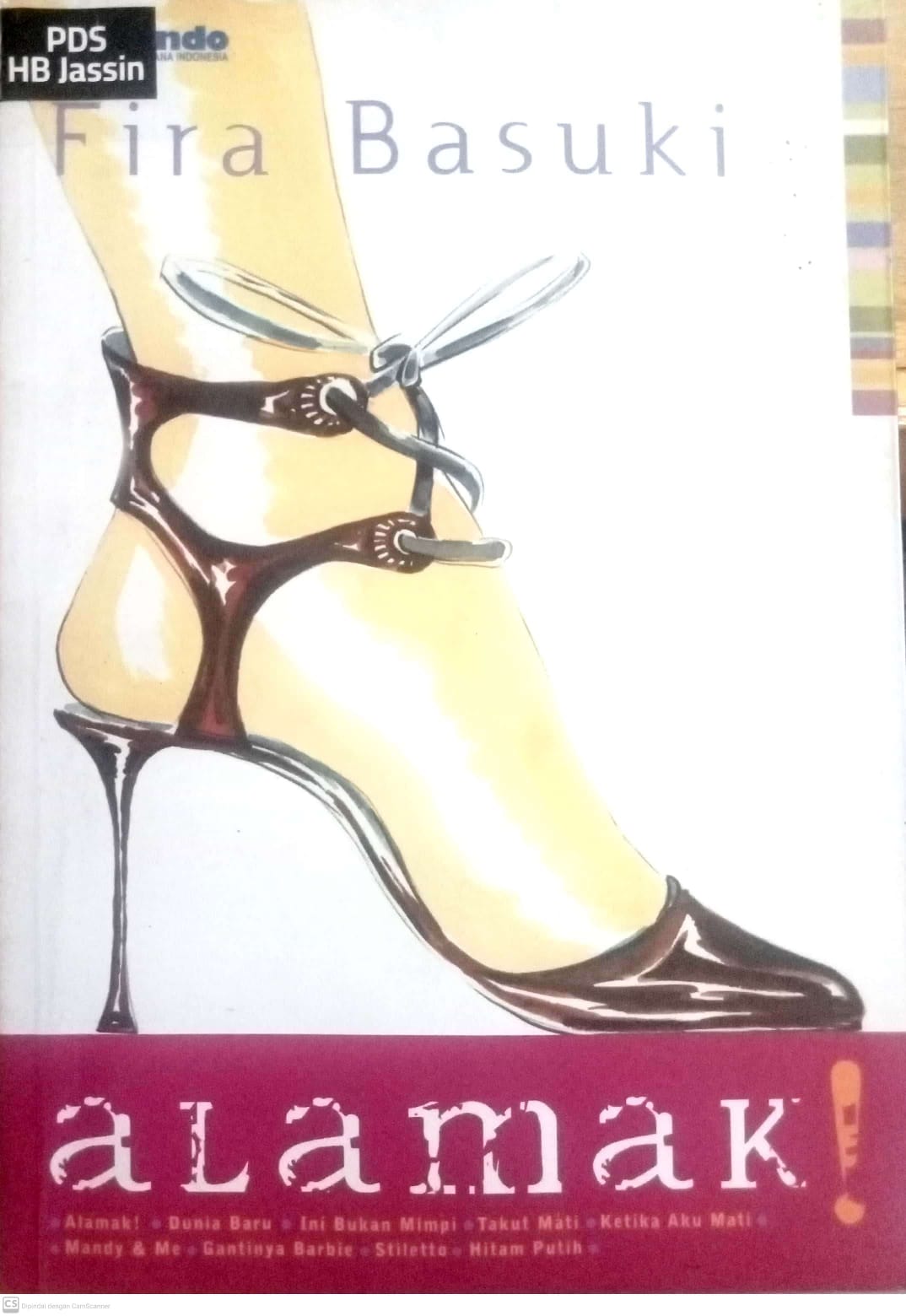 Alamak! / Fira Basuki ; penyunting, A. Ariobimo Nusantara