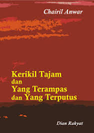 Kerikil tajam dan yang terampas dan yang putus