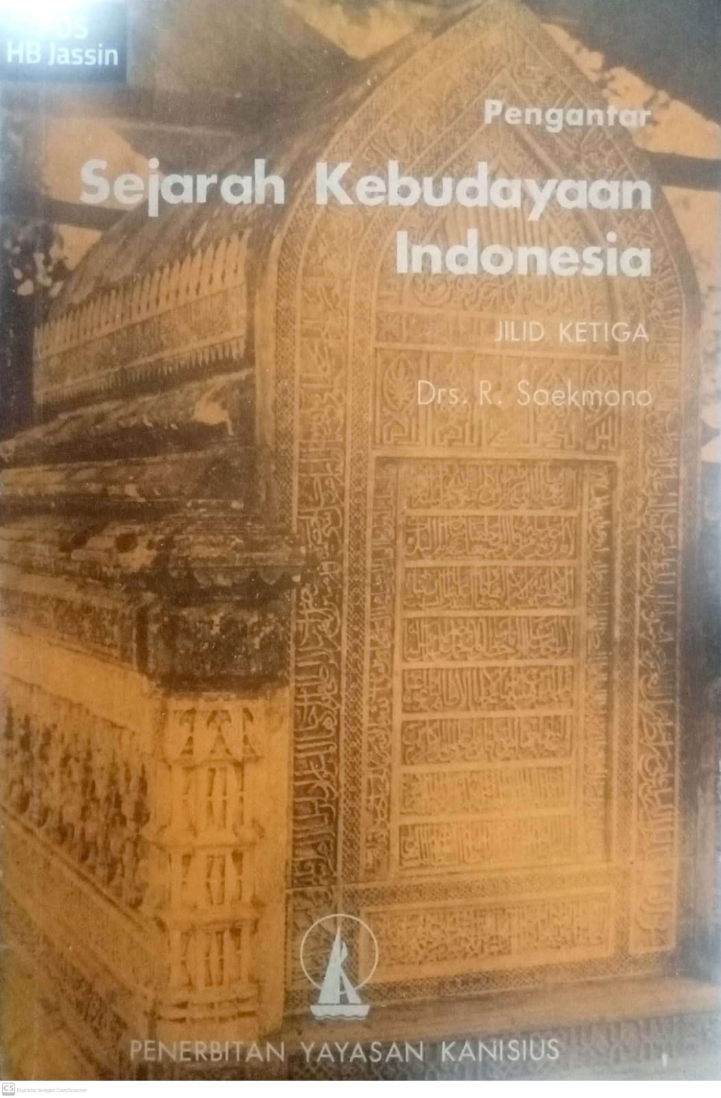 Sejarah Kebudayaan Indonesia : Jilid Ketiga / Soekmono