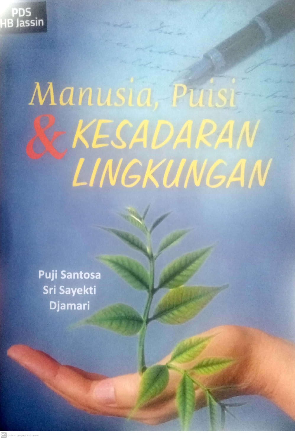 Manusia, Puisi dan Kesadaran Lingkungan