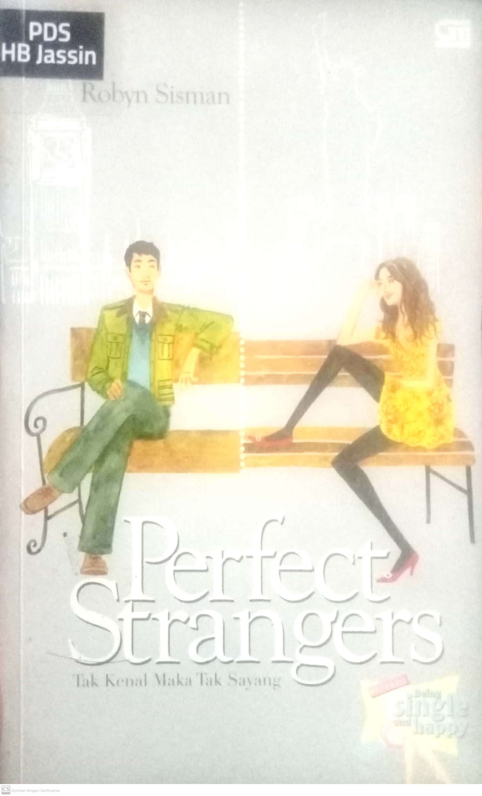 Perfect Strangers : Tak Kenal Maka Tak Sayang