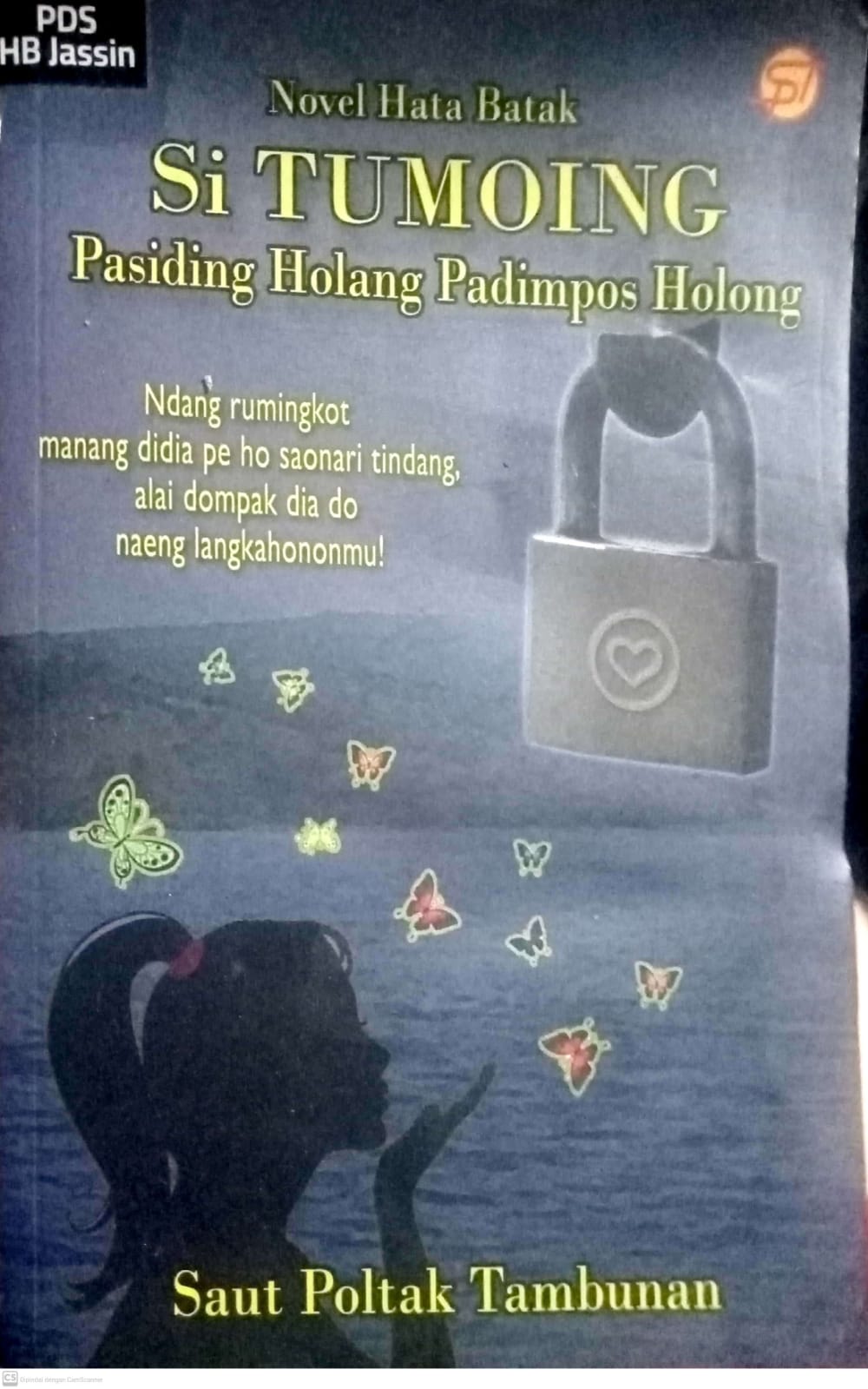 Si Tumoing : Pasiding Holang Padimpos Holong (Novel Hata Batak)