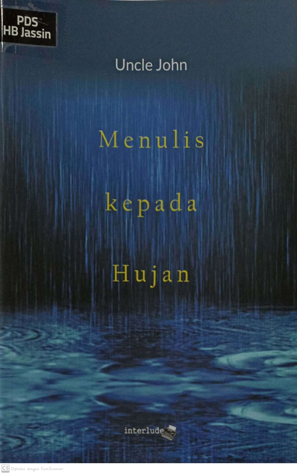Menulis kepada hujan