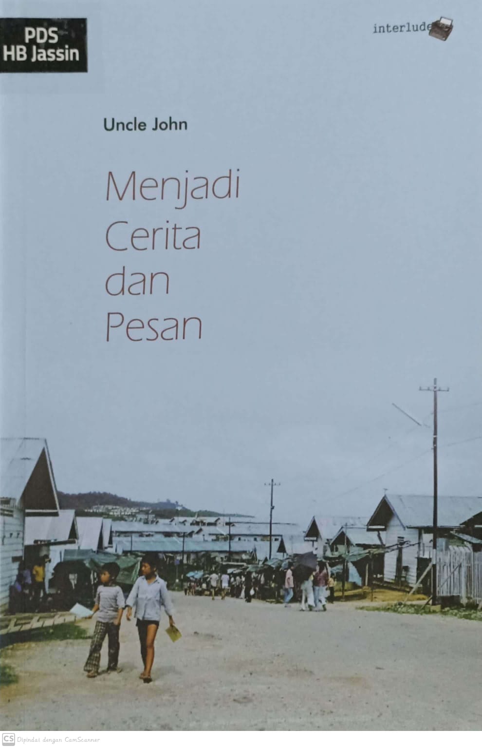 Menjadi cerita dan pesan