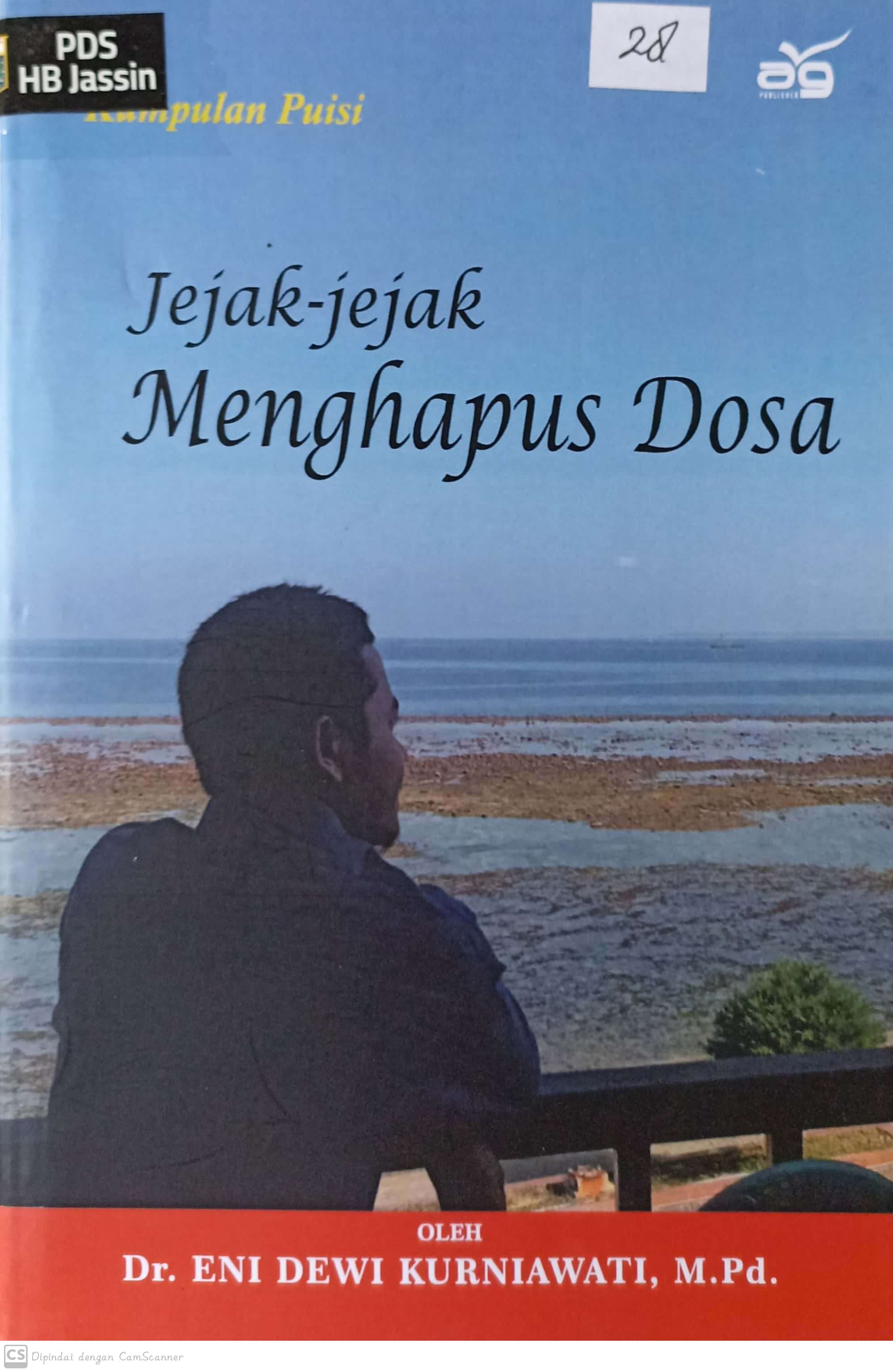 Jejak-jejak menghapus dosa : kumpulan puisi