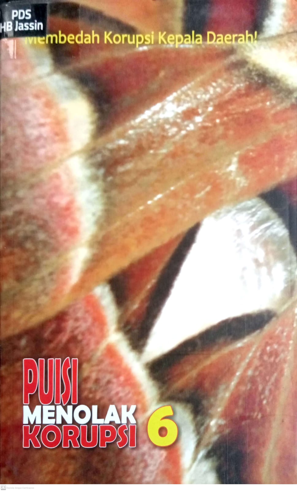 Puisi Menolak Korupsi 6