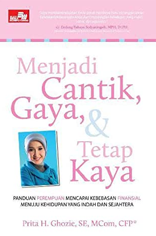 Menjadi cantik, gaya, dan tetap kaya