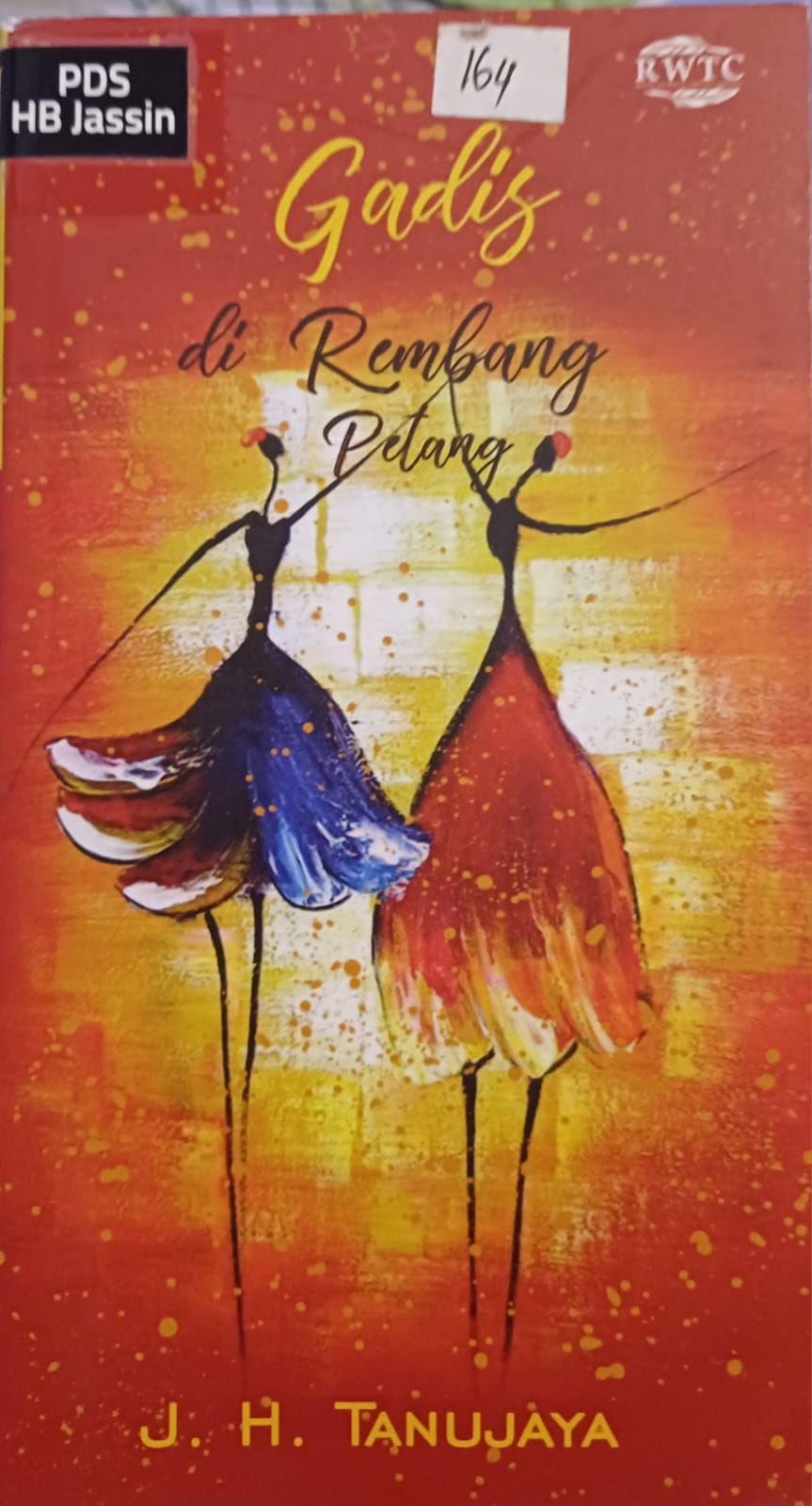 Gadis di rembang petang / Tanujaya ; penyunting, Nurida Fajarsari