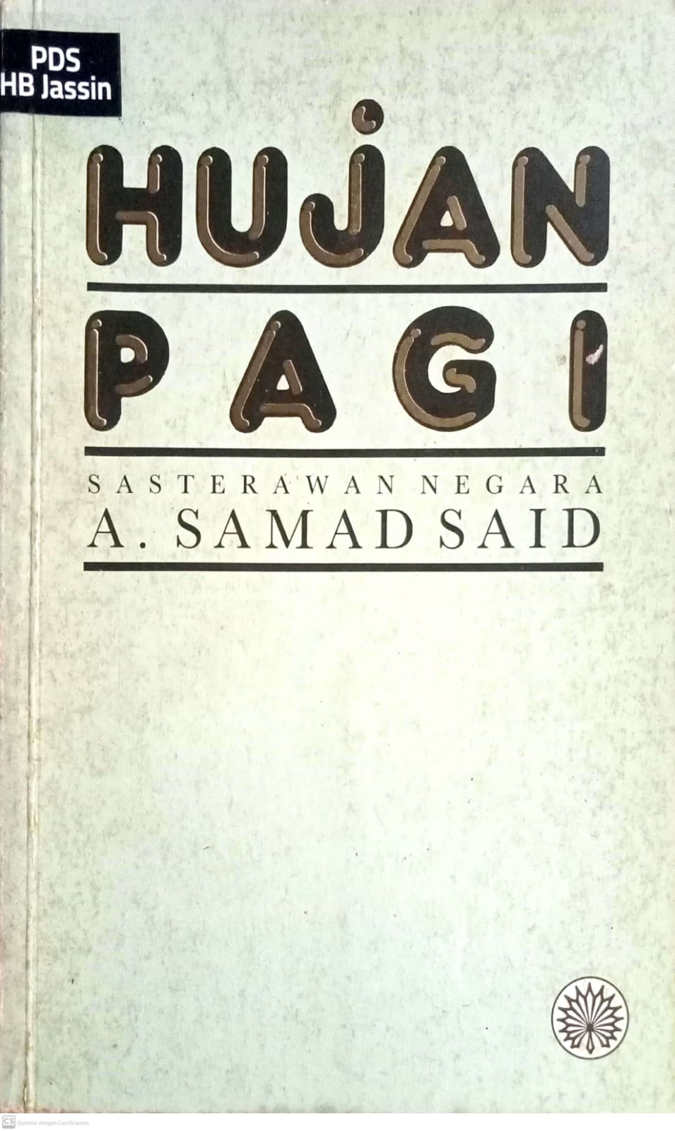 Hujan Pagi / Samad Said