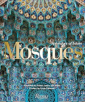 Mosques : splendors of islam
