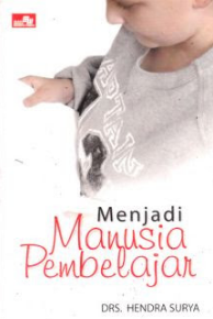 Menjadi manusia pembelajar