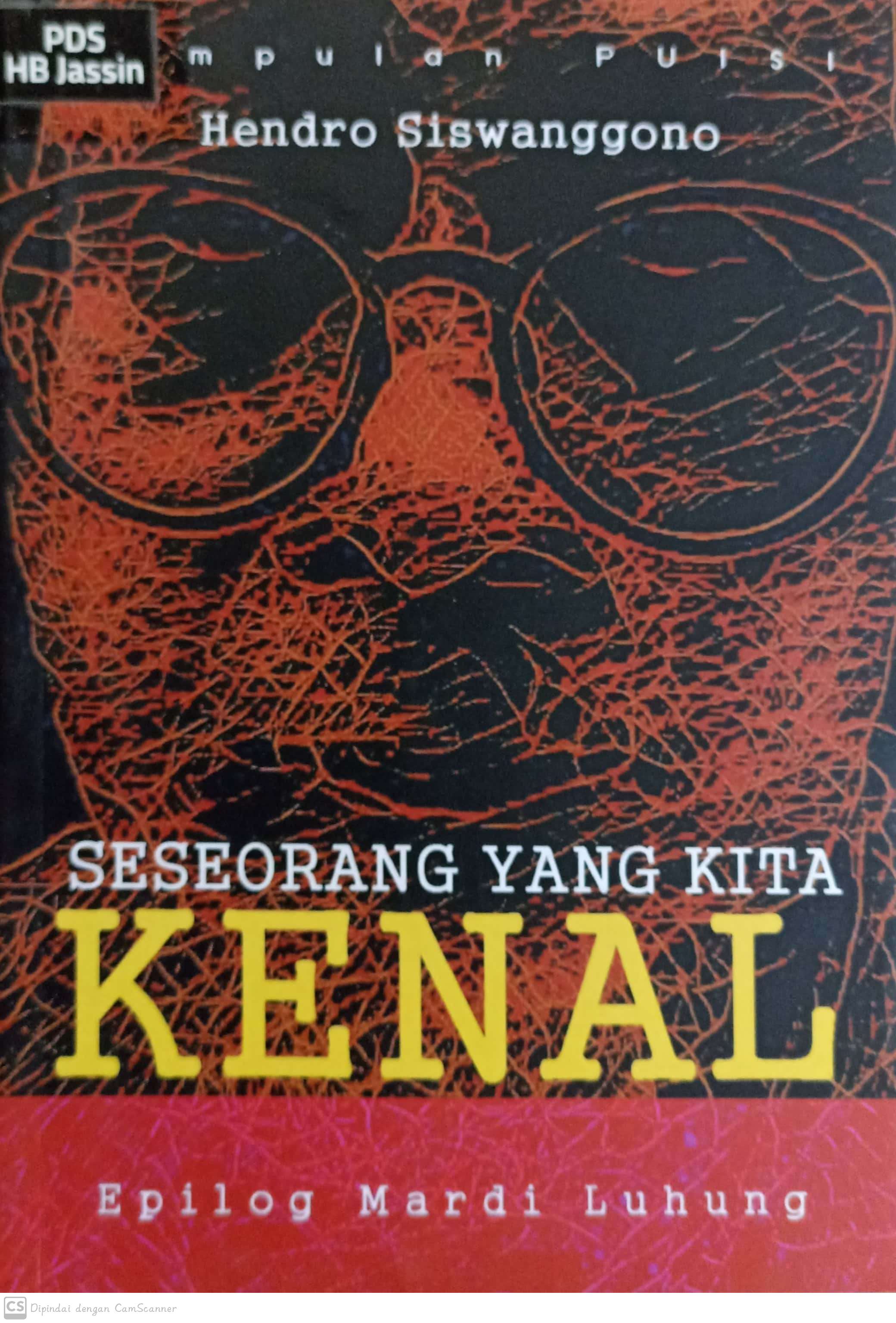 Seseorang yang kita kenal : kumpulan puisi