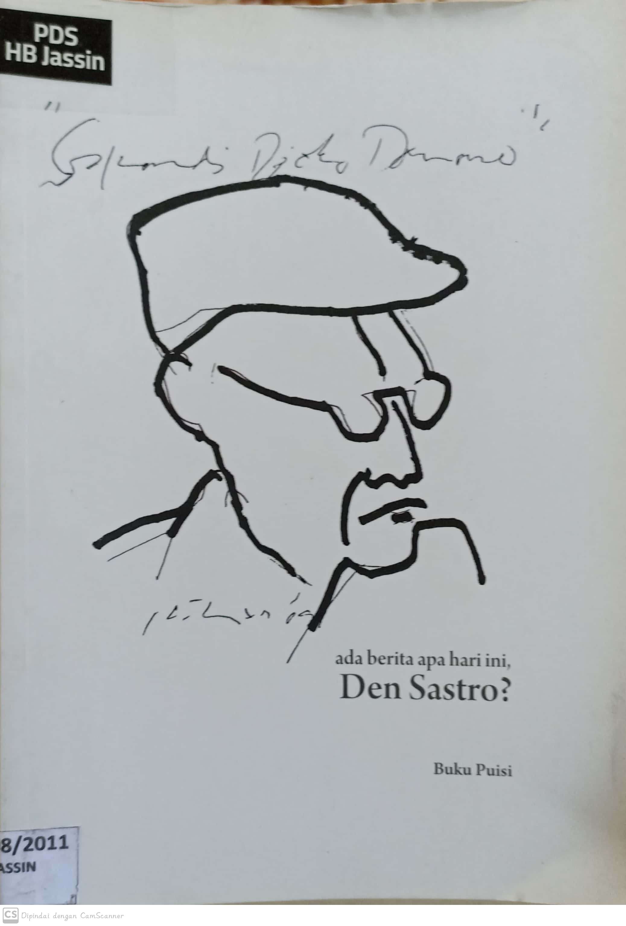 Ada berita apa hari ini, Den Sastro? : buku puisi