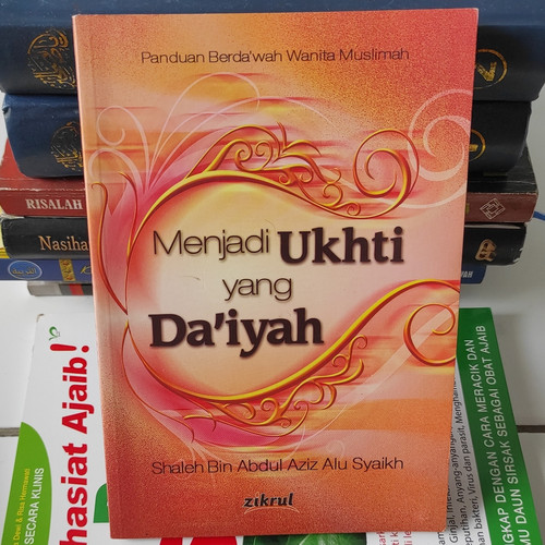 Menjadi Ukhti yang Da'iyah