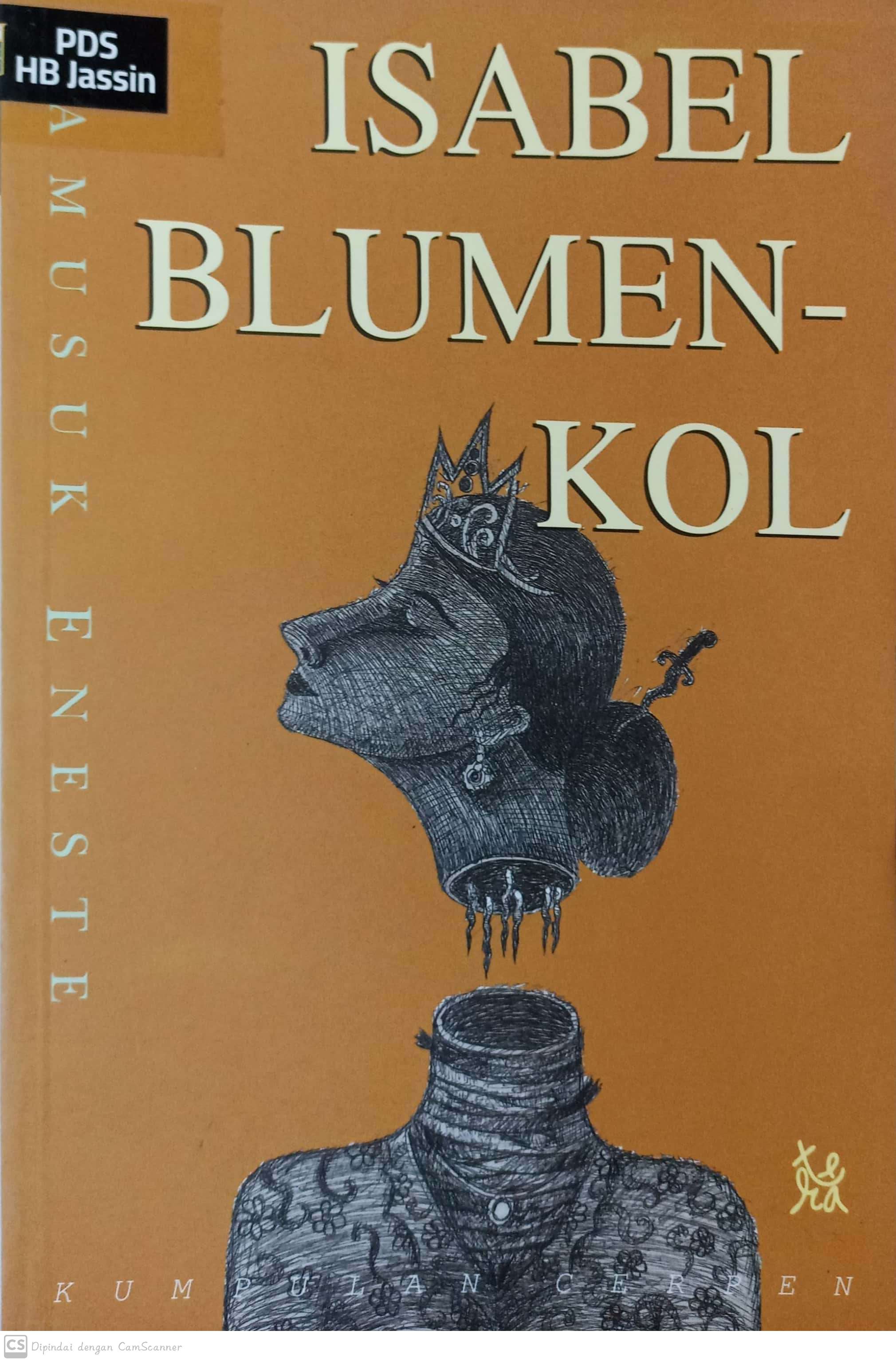 Isabel blumenkol :  kumpulan cerpen / Pamusuk Eneste