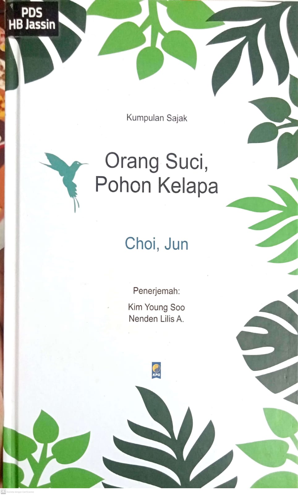 Kumpulan Sajak: Orang Suci, Pohon Kelapa
