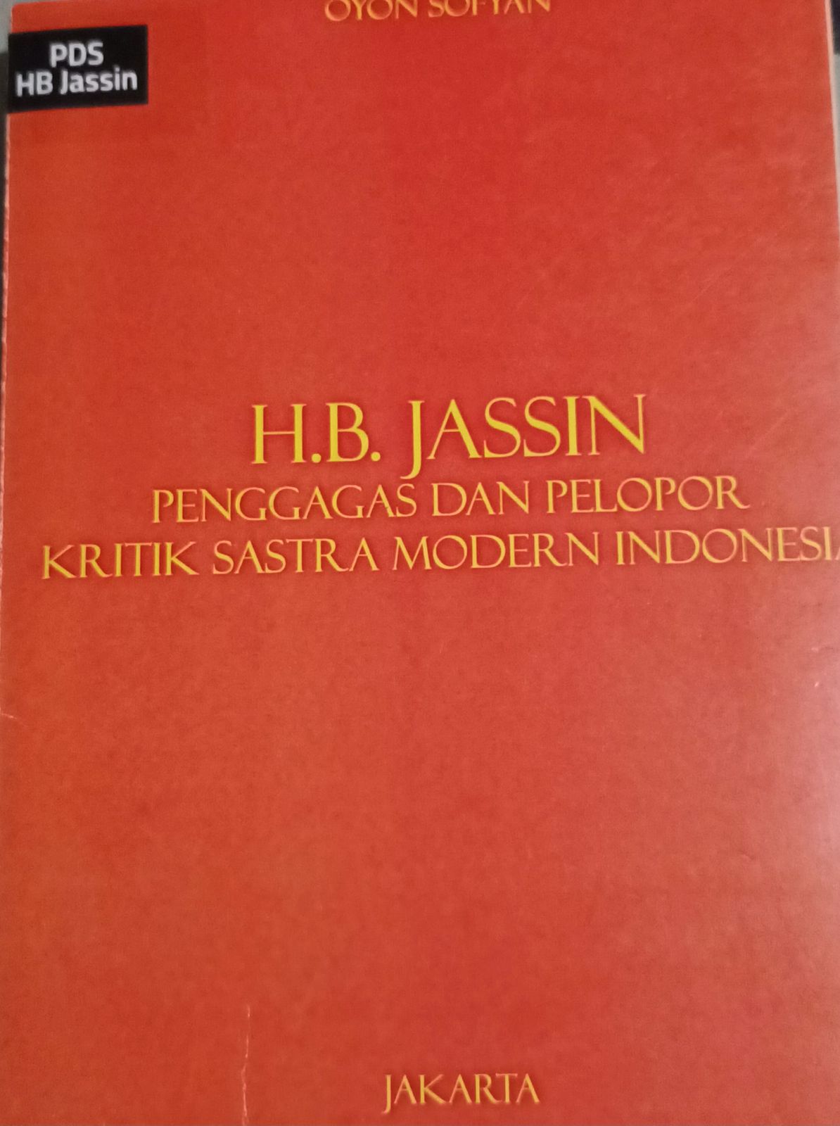 H.B. Jassin : Penggagas dan pelopor kritik sastra modern Indonesia