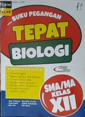 Buku pegangan tepat biologi SMA/MA kelas XII